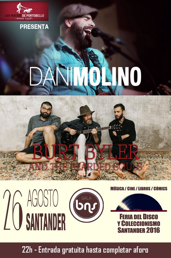 Concierto de Dani Molino + Burt Byler y the Bearded Souls en Santander