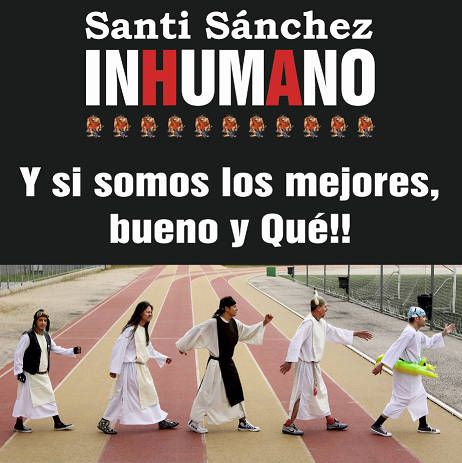 Actuación de Santi Sánchez INHUMANO en Argoños