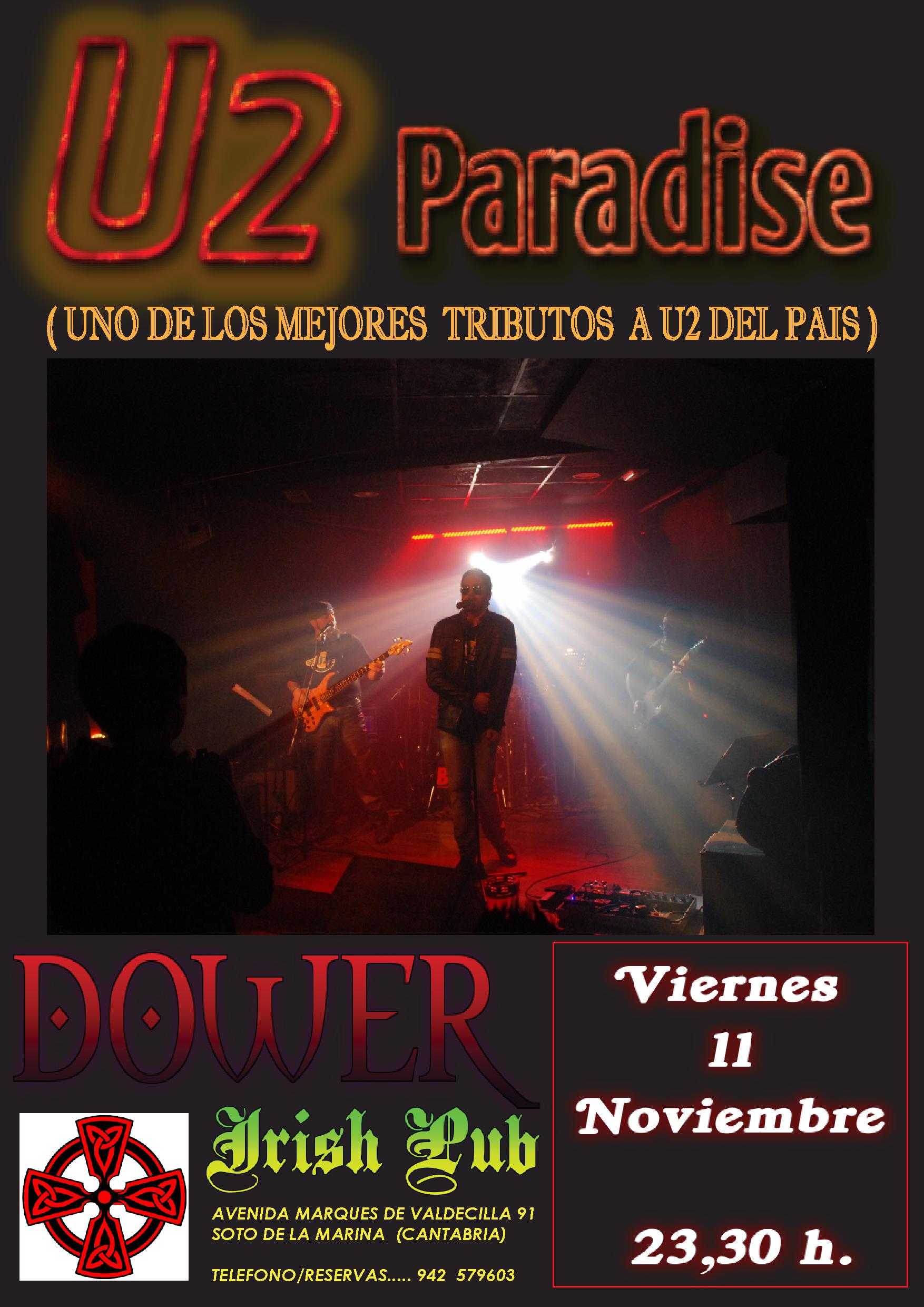 Concierto de U2 Paradise en el Dower de Soto de la Marina