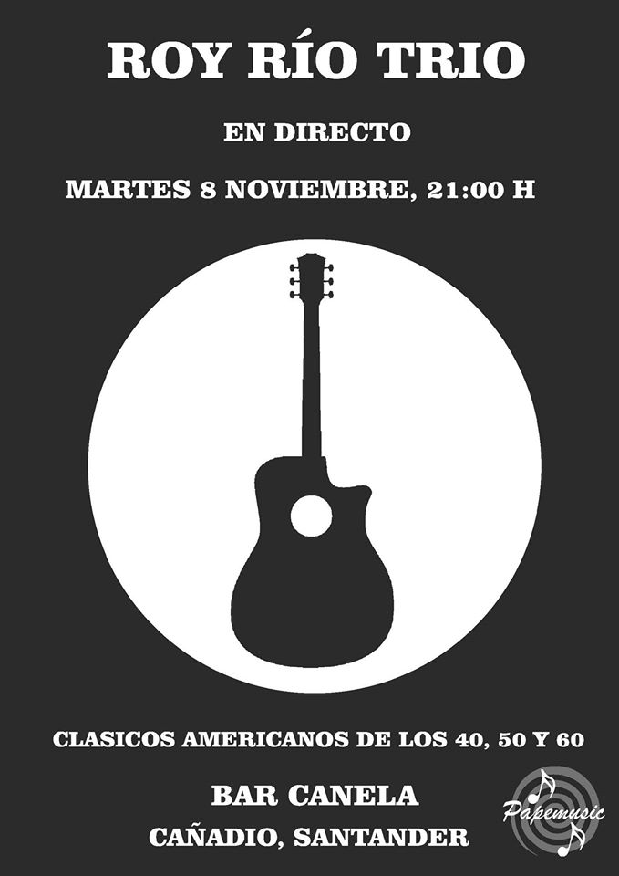Concierto de Roy Río Trio en el Canela de Cañadio,Santander