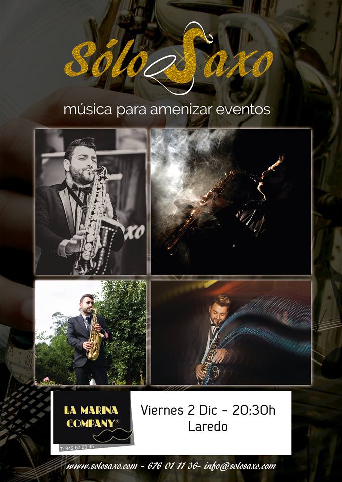 Concierto de Solo Saxo en La Marina Company de Laredo
