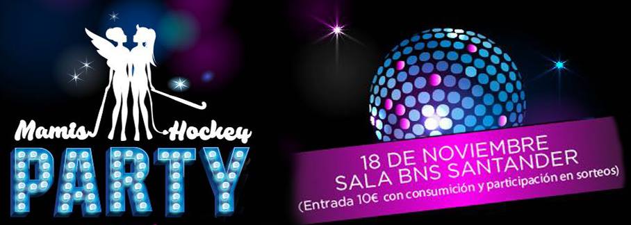 Fiesta Mamis de Hockey en el BNS de Santander