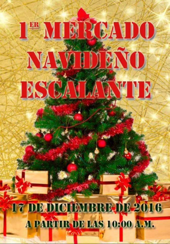 1º Mercado de Navidad en Escalante