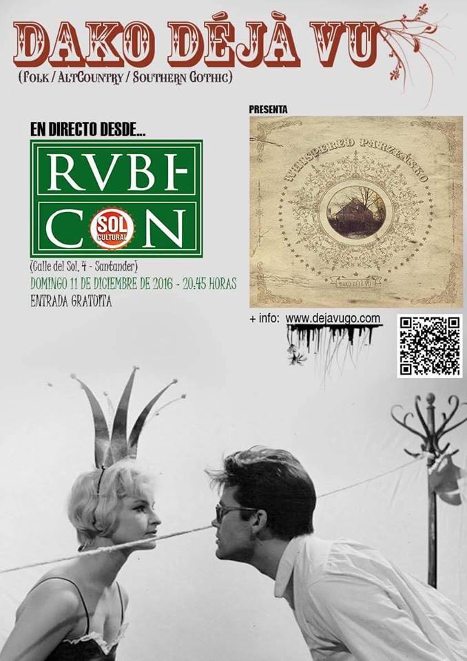 Concierto de Dako Deja Vu en el Rvbicón de Santander