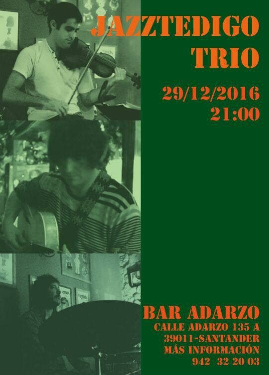 Concierto de Jazztedigo Trio en el Bar Adarzo de Santander