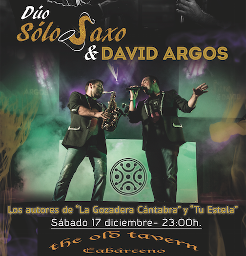 Concierto de Solo Saxo y David Argos en The Old Tavern de Cabárcrno