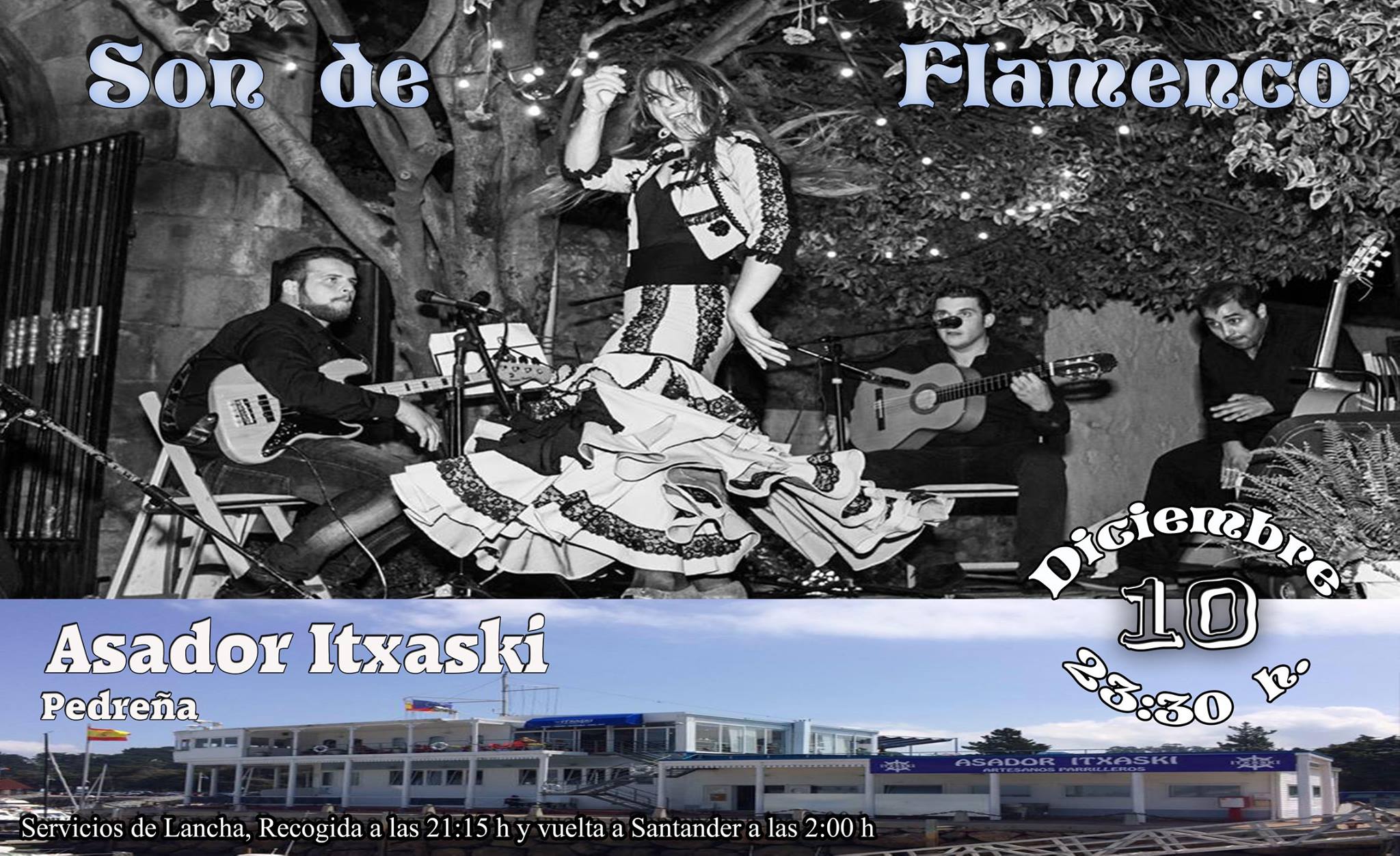 Concierto de Son de Flamenco en el Asador Itxaski de Pedreña