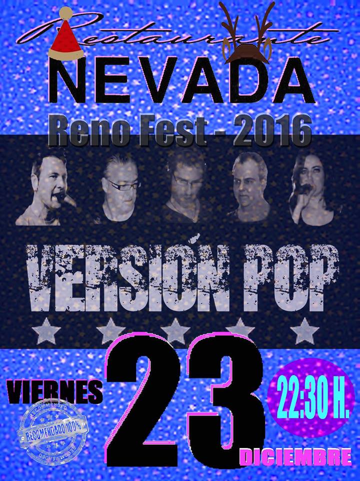 Concierto de Versión Pop en el Nevada de Guarnizo