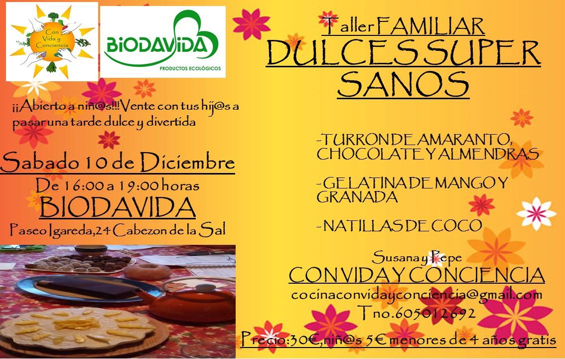 Taller Familiar de Dulces sanos en Biodavida en Cabezón de la Sal
