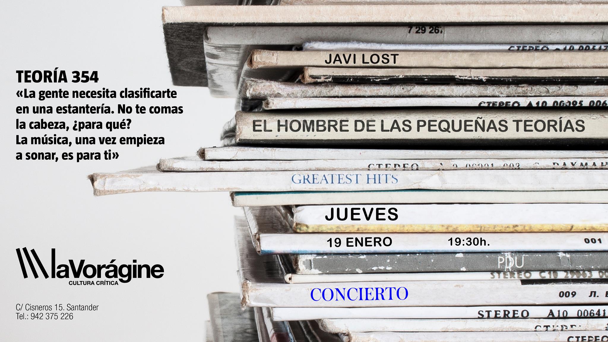 Concierto El hombre de las pequeñas teorias en La Vorágine de Santander