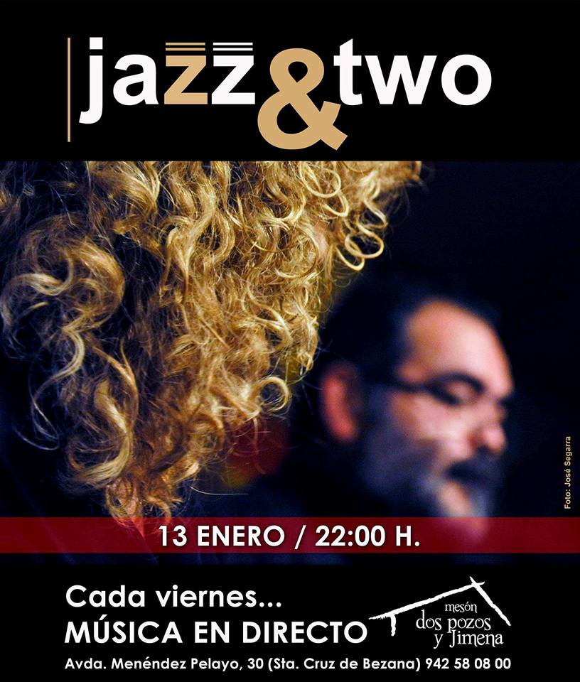 Concierto de Jazz&Two en Dos Pozos y Jimena de Santa Cruz de Bezana