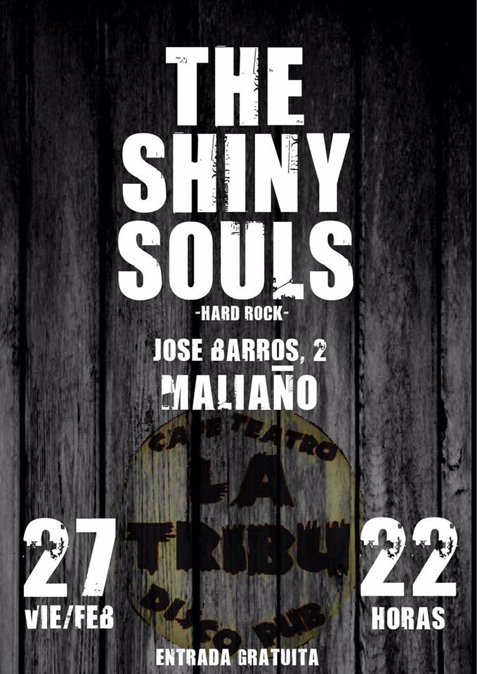 Concierto de The Shiny Souls en La Tribu de Maliaño