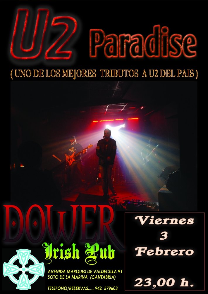 Concierto de U2 Paradise en el Dower de Soto de la Marina