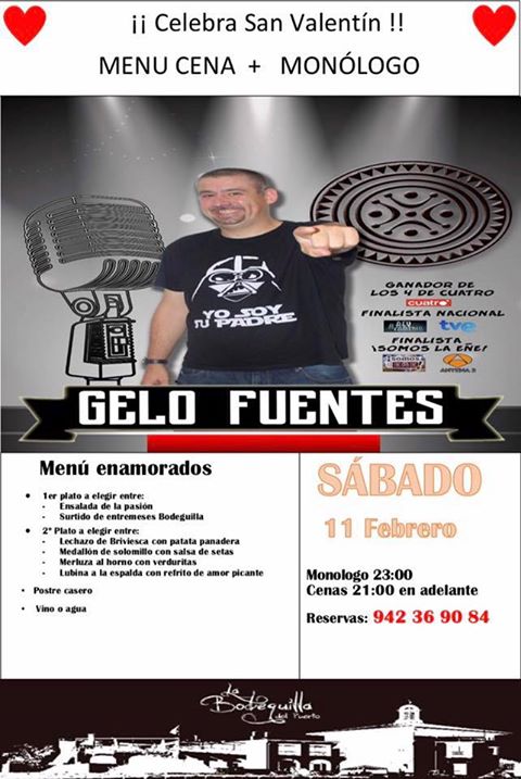 Monólogo de Gelo Fuentes y cena de San Valentín en La Bodeguilla del Puerto en Raos