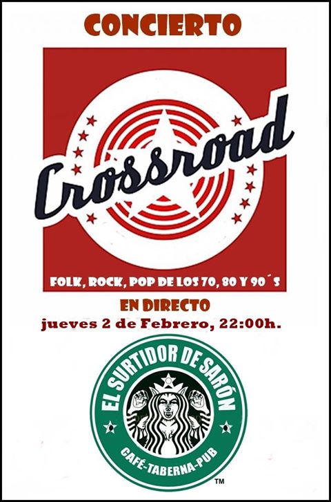 Concierto de Crossroad en el Surtidor de Sarón