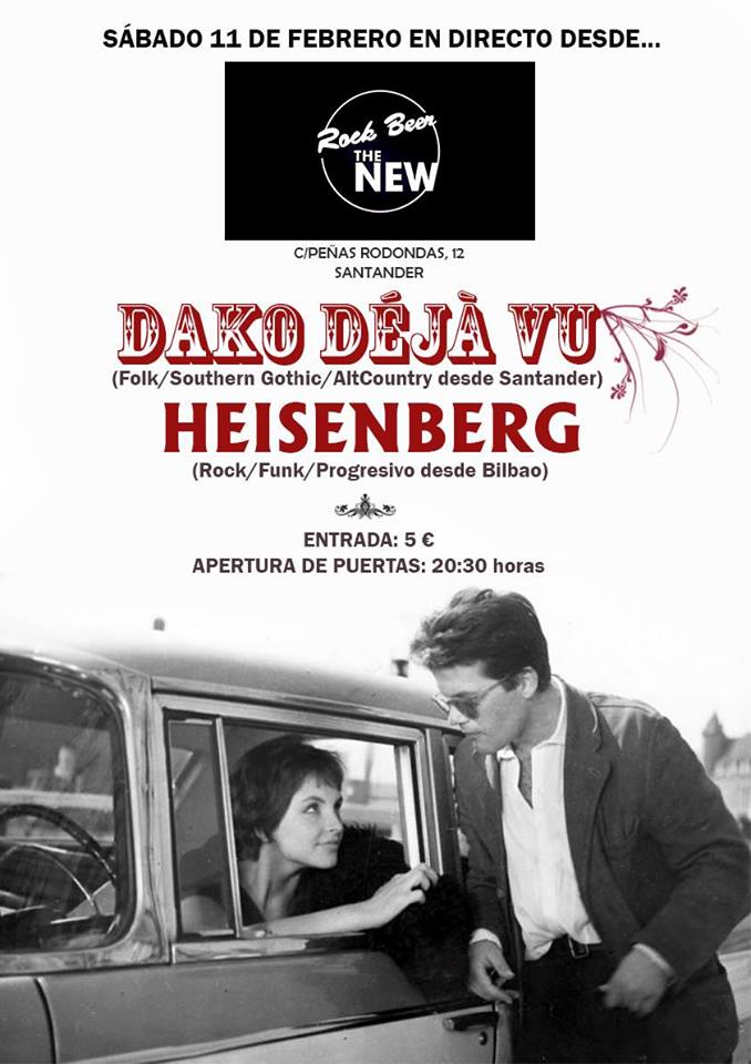 Concierto de Dako Deja Vu + Heisenberg en el Rock Beer the New de Santander
