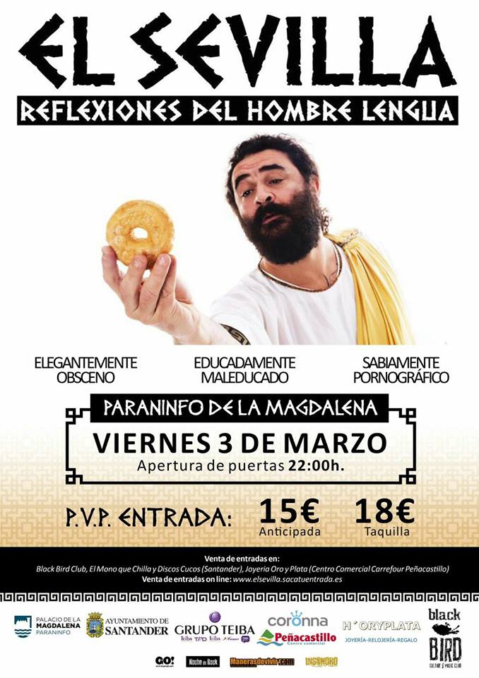 Monólogo de El Sevilla en Santander