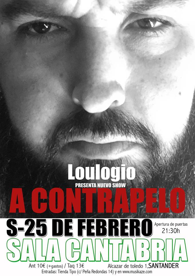 Monólogo de Loulogio en la Sala Cantabria de Santander