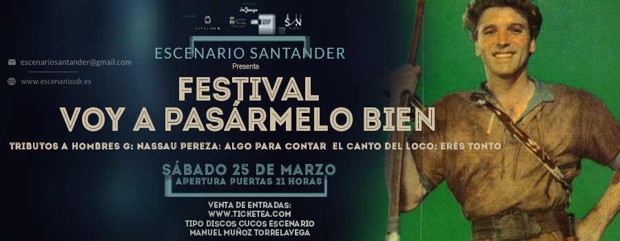 Festival Voy a Pasármelo Bien en Escenario Santander