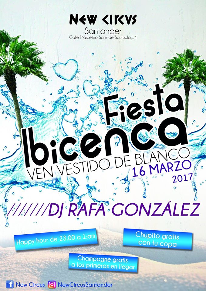 Fiesta ibicenca en el New Circus de Santander