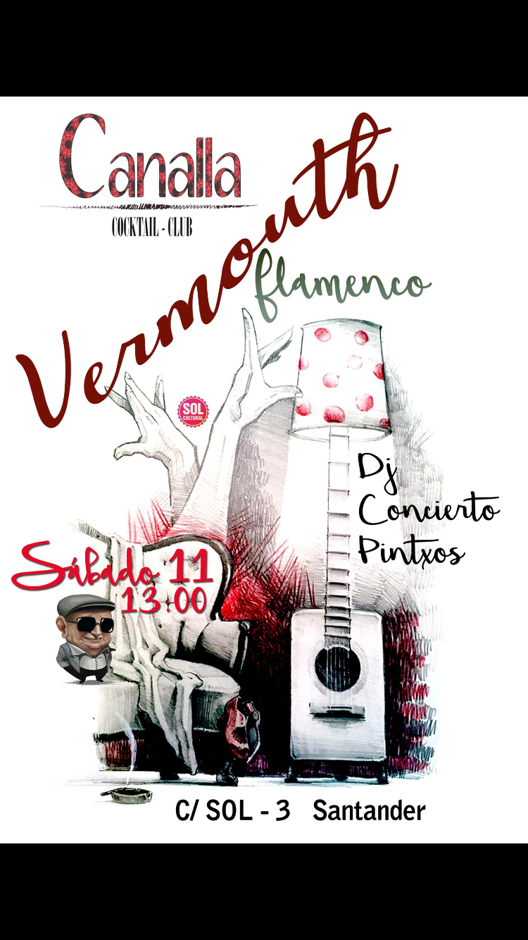 Vermouth Flamenco en el Canalla Cocktail club de Santander