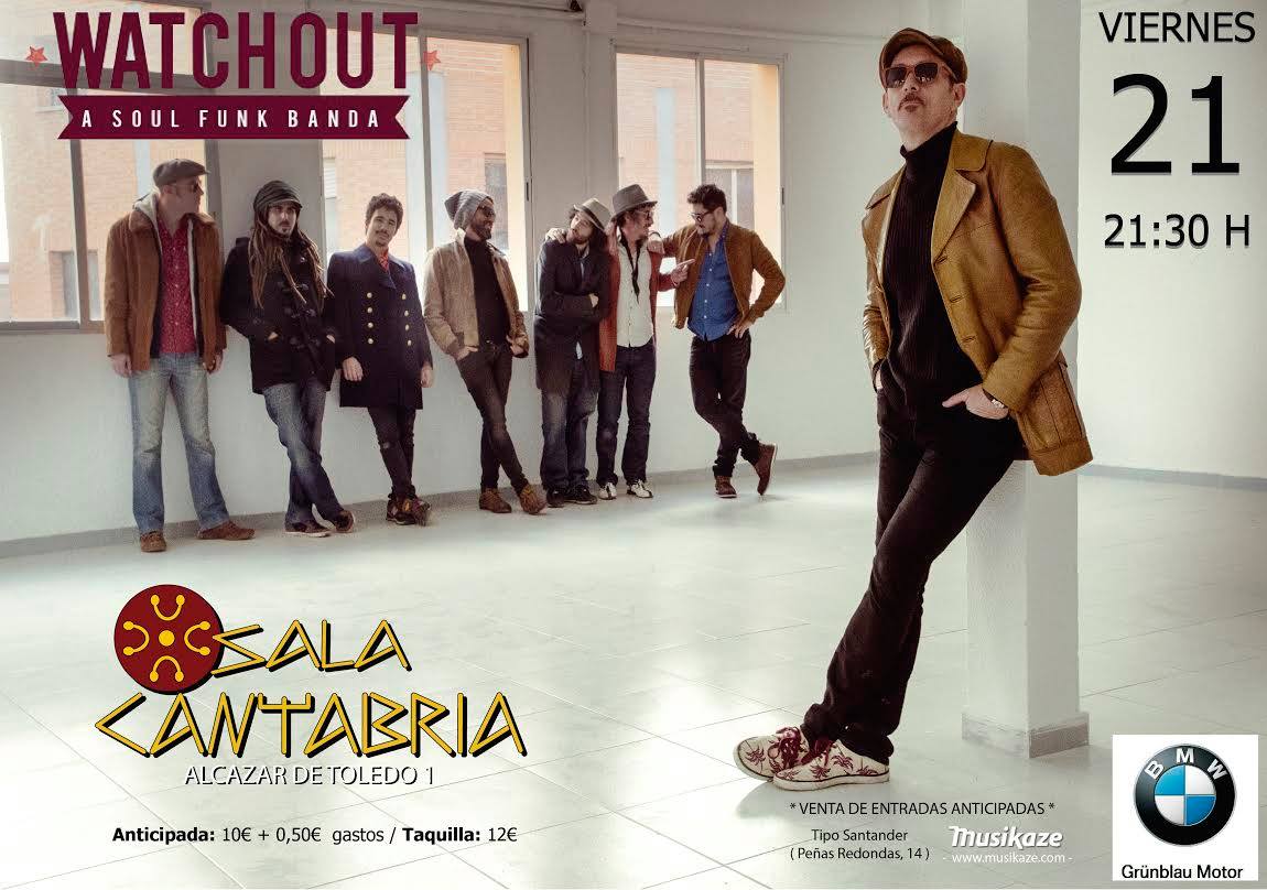 Concierto de Watchout en la Sala Cantabria de Santander