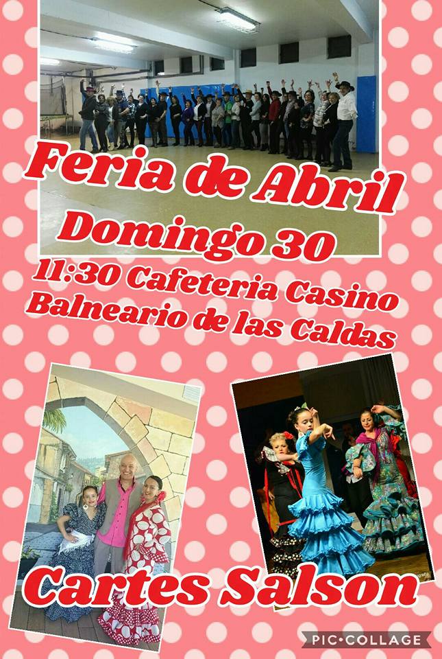 Feria de Abril en el Balneario de Las Caldas
