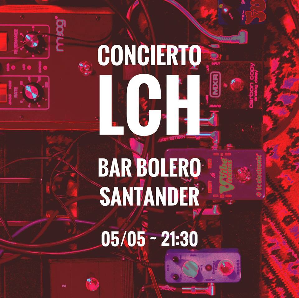 Concierto de LCH en el Bar Bolero de Santander
