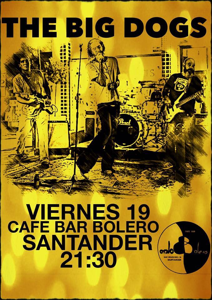 Concierto de The Big Dogs en el bar Bolero de Santander
