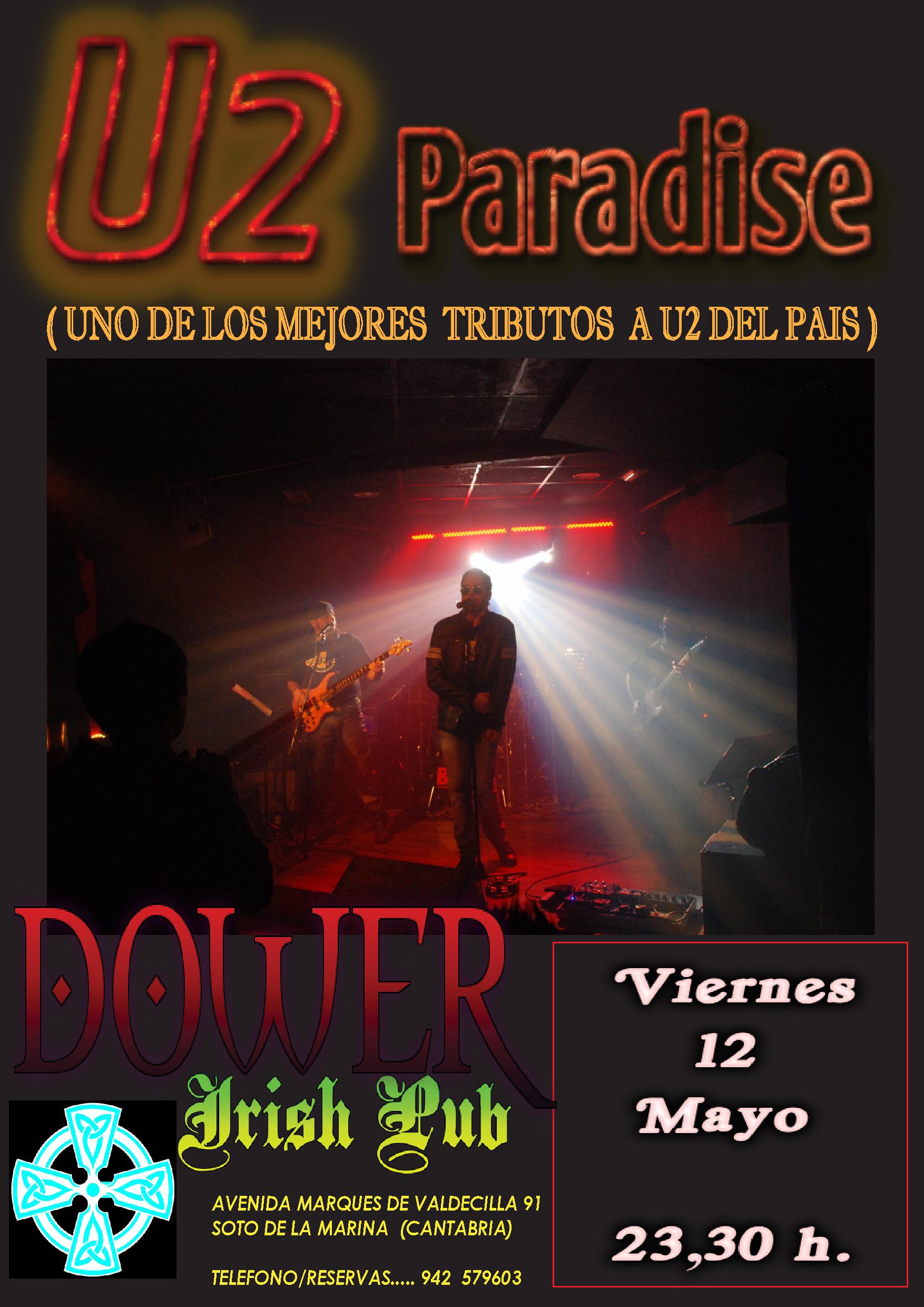 Concierto de U2 Paradise,tributo a U2 en el Dower de Soto de la Marina