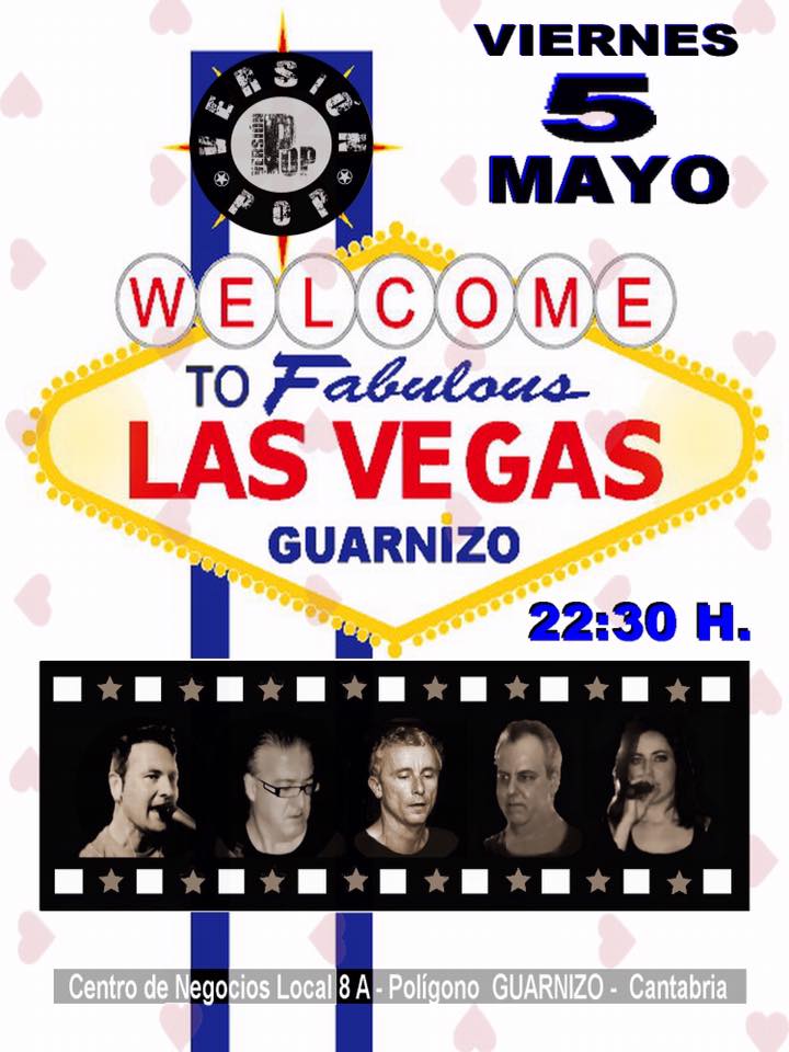 Concierto de Versión Pop en Las Vegas de Guarnizo