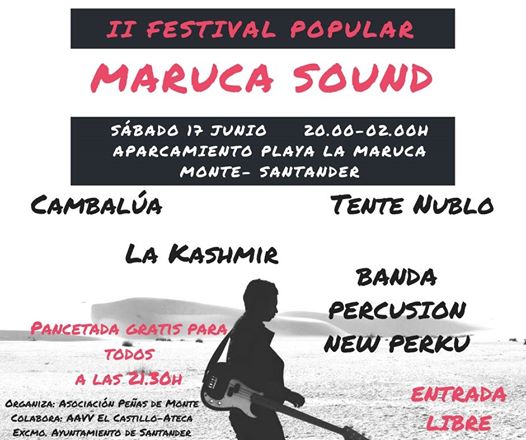 II Festival Popular Maruca Sound en Monte,Santander
