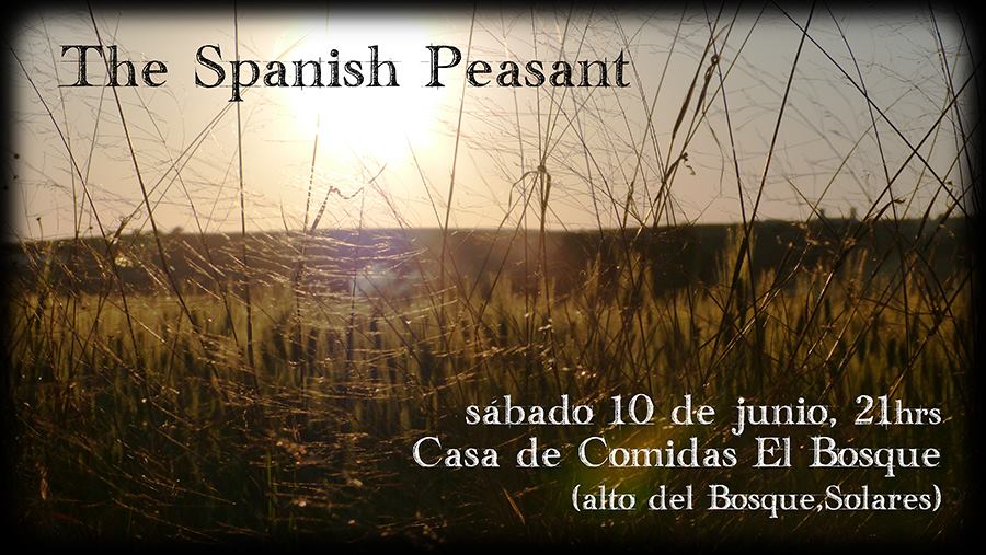 Concierto de Spanish Peasant en la Casa de Comidas El Bosque de Solares