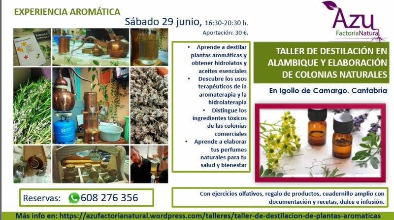 TALLER DE DESTILACION EN ALAMBIQUE Y ELABORACION DE COLONIAS NATURALES