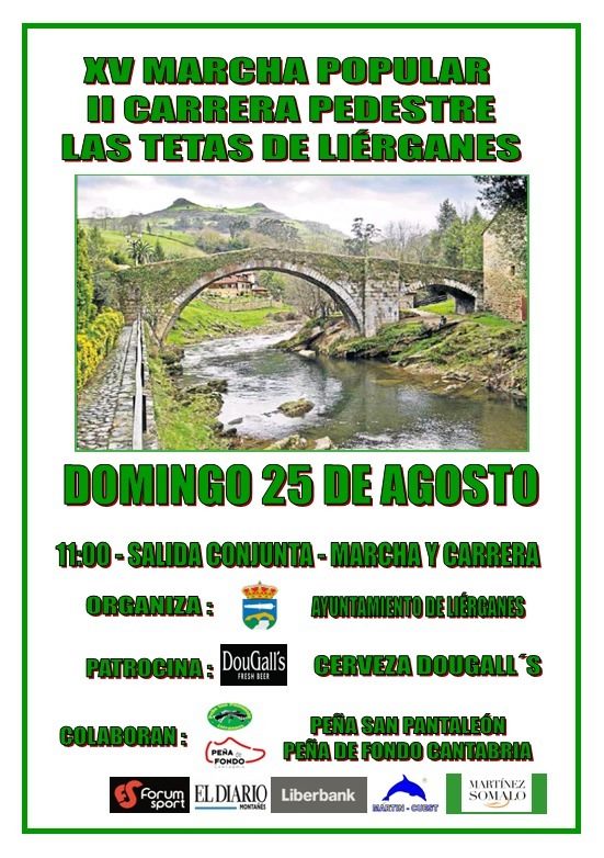 15ª SUBIDA A LAS TETAS DE LIÉRGANES y la 2ª CARRERA PEDESTRE