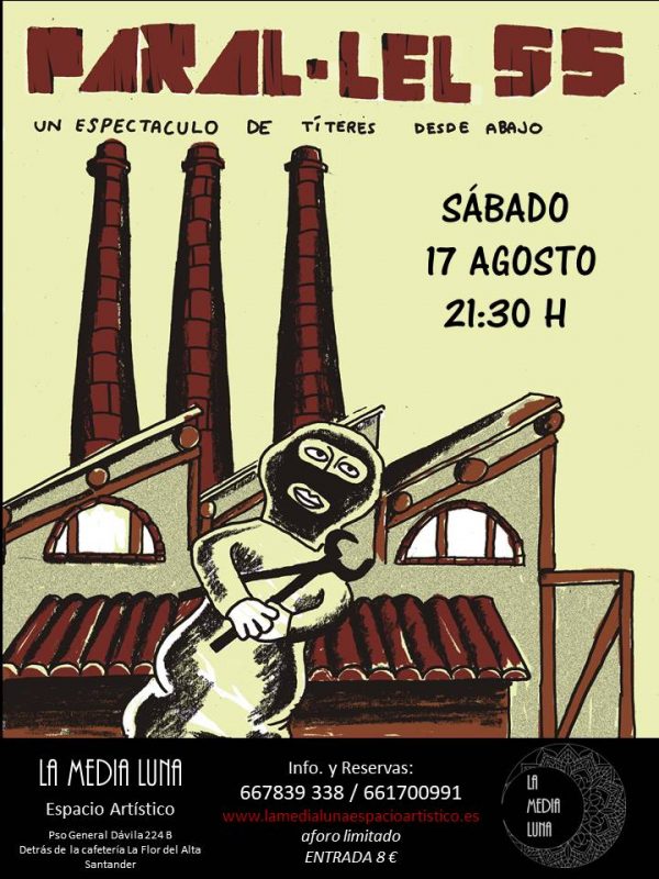 PARAL.LEL.55 Cronica de una huelga histórica y otra que no tanto