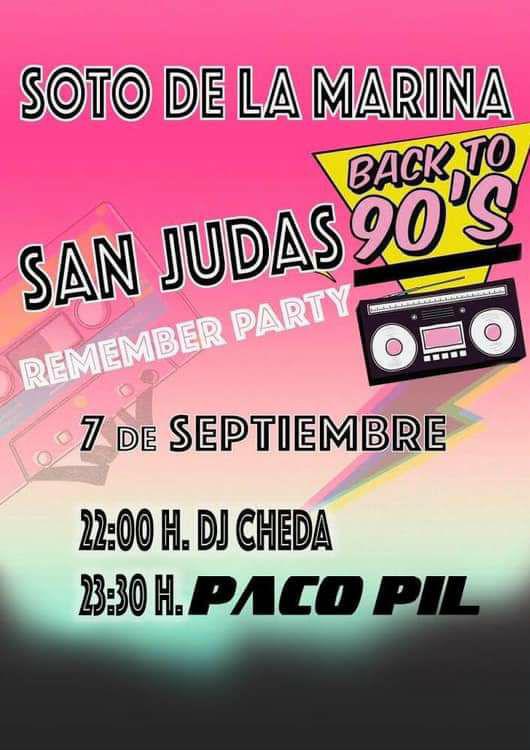 Remember party en Soto de la Marina
