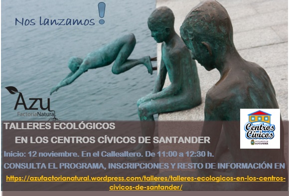 TALLERES ECOLÓGICOS EN LOS CENTROS CÍVICOS DE SANTANDER