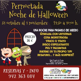 Pernoctada Noche de Halloween