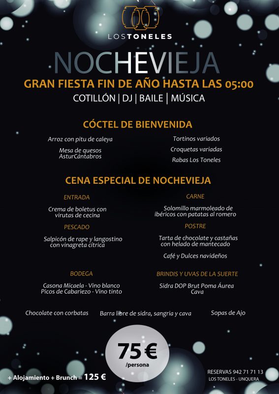 Nochevieja en LOS TONELES -Unquera