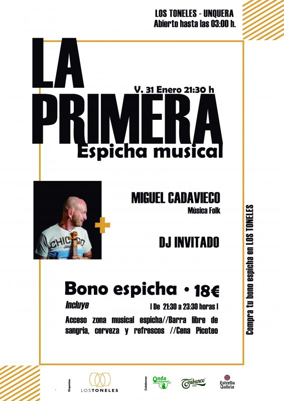 LA PRIMERA | Espicha musical con Miguel Cadavieco