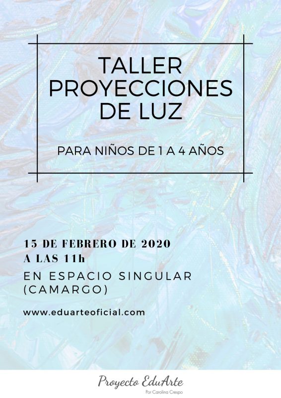 Taller proyecciones de luz – Proyecto EduArte