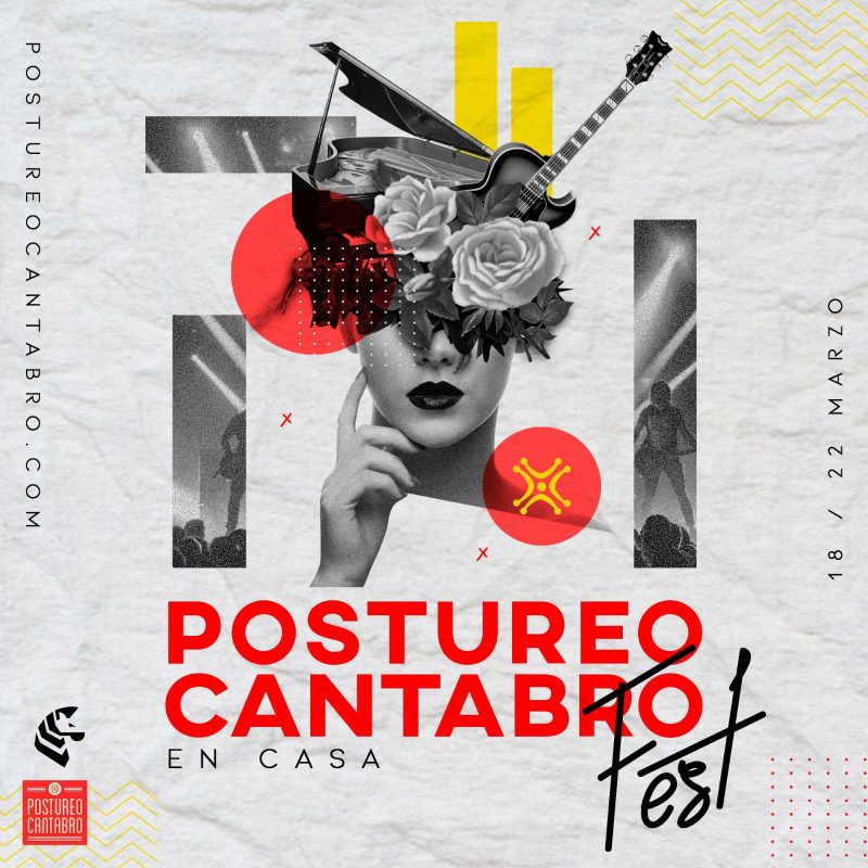 Postureo Cántabro Fest – Para llevar mejor la cuarentena