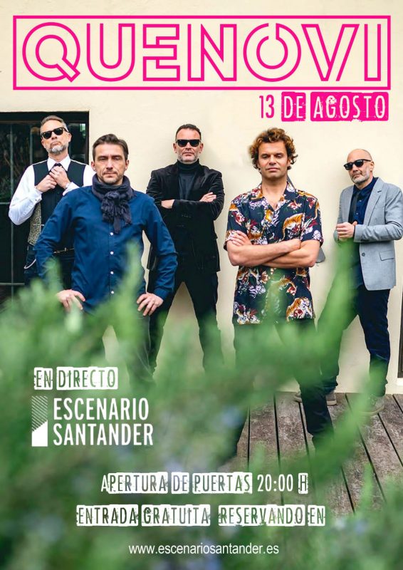 Concierto QUENOVI – Escenario Santander