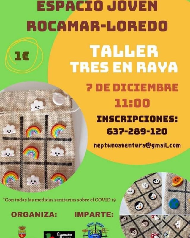 Taller de 3 en Raya – Loredo