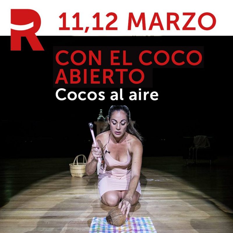 Ciclo Mejor Reir – Con el Coco Abierto
