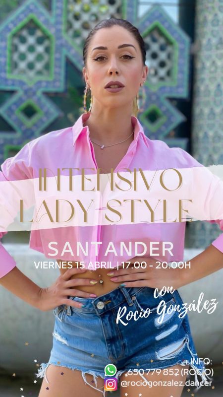 Intensivo LADY-STYLE con Rocio