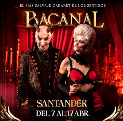 Bacanal – Circo de los Horrores en Santander 2022