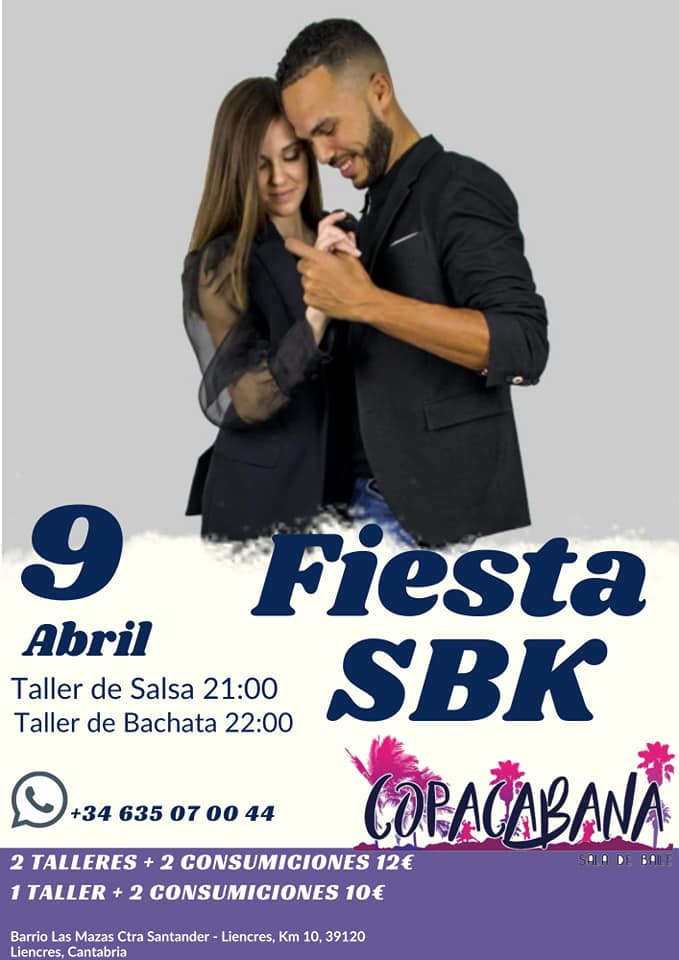 Fiesta SBK en Copacabana sábado 09 Abril