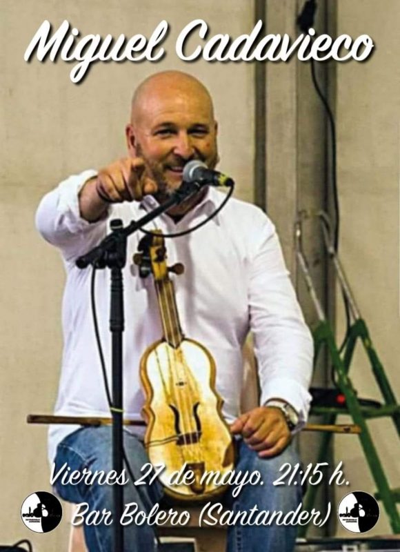 Concierto Miguel Cadavieco – 27 Mayo